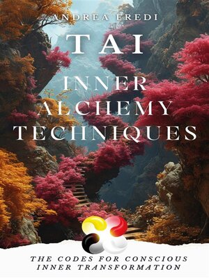 cover image of Tai--Inner Alchemy Techniques